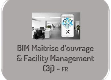 BIM Maître d’ouvrage & Facility Management