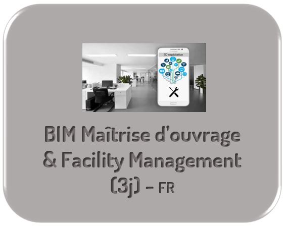 BIM Maître d’ouvrage & Facility Management